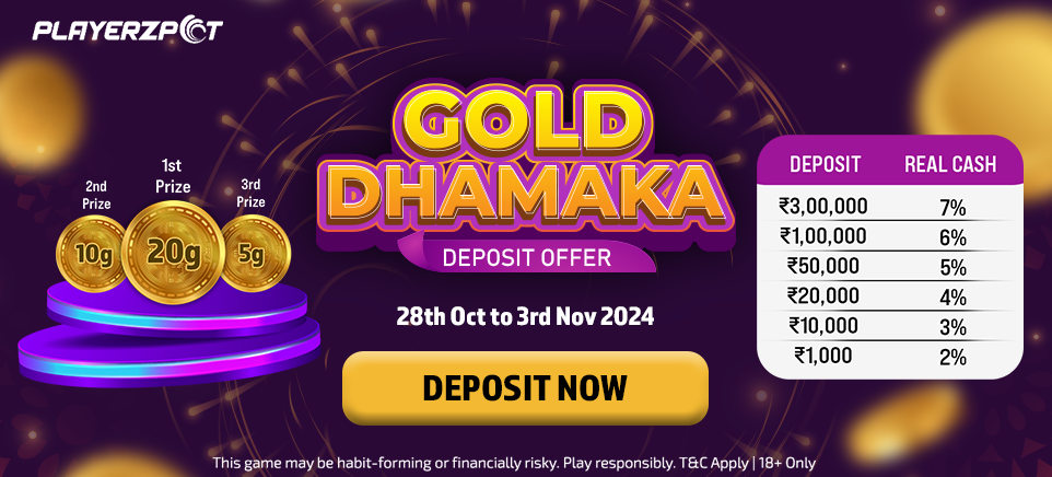 Gold Dhamaka Deposit Offer