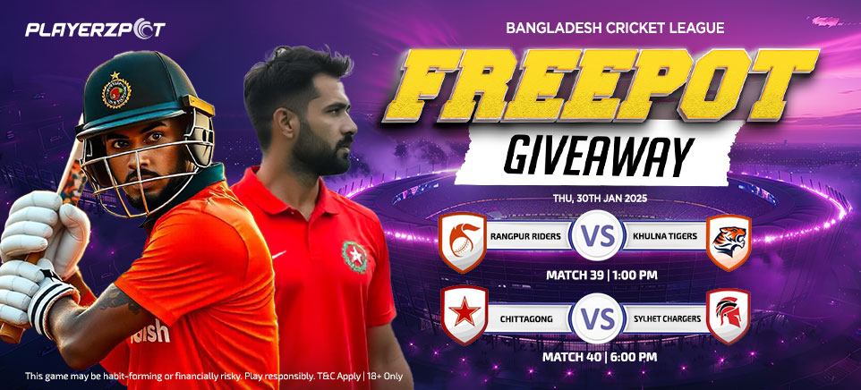 Free Pot in Bangladesh Cricket T20 League